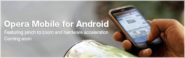 Za miesiąc premiera Opery Mobile dla Androida!