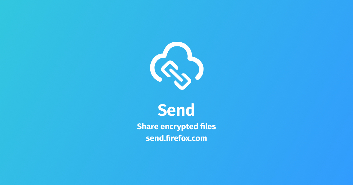 Firefox Send: nowa usługa do przesyłania plików