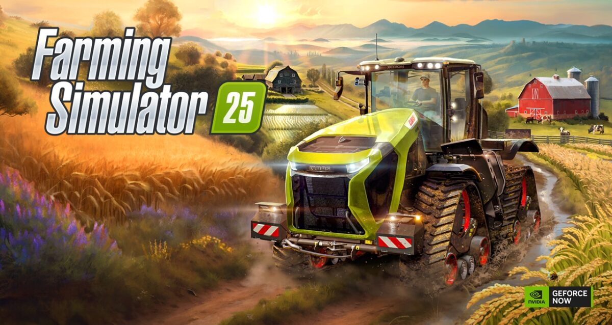 GeForce NOW z kolejnymi nowościami, w tym Farming Simulator 25