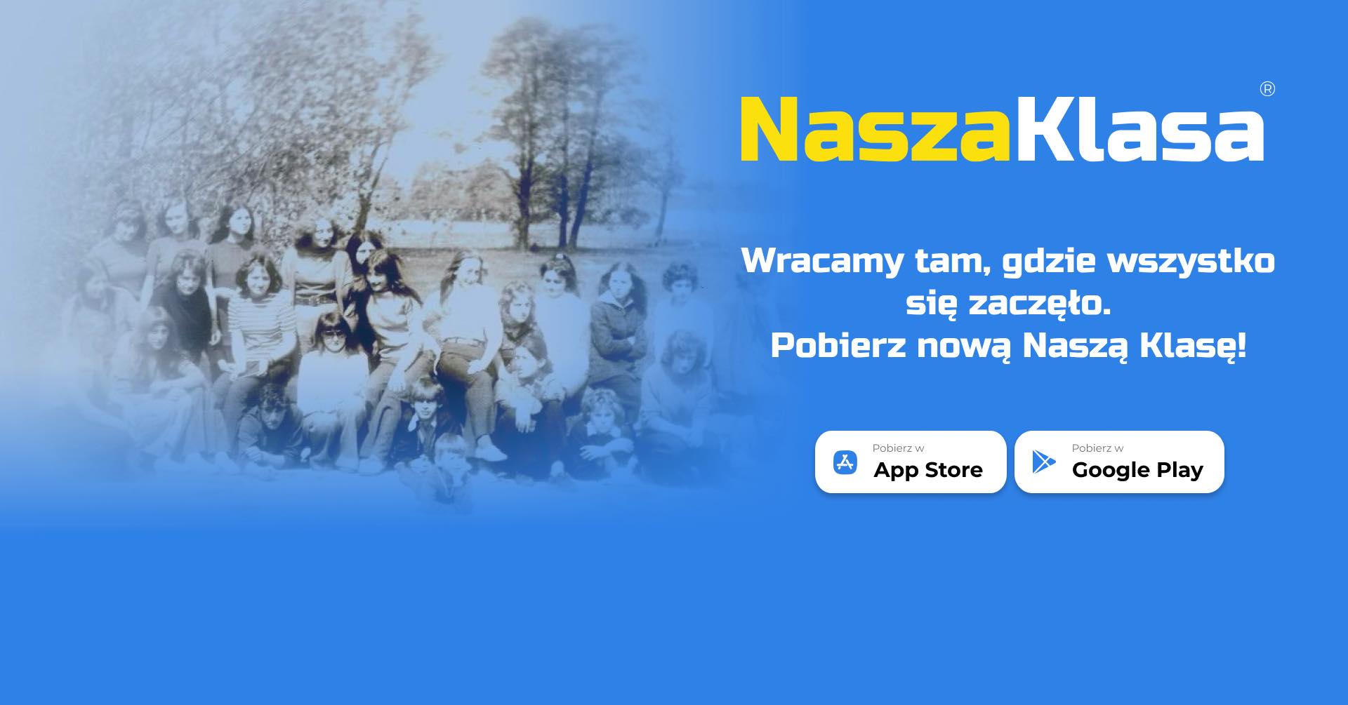 Nasza Klasa umarła, niech żyje Nasza Klasa